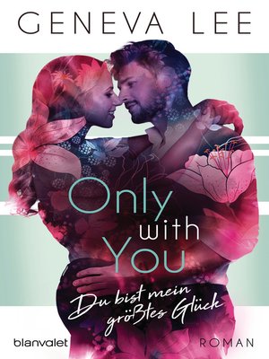 cover image of Only with You--Du bist mein größtes Glück